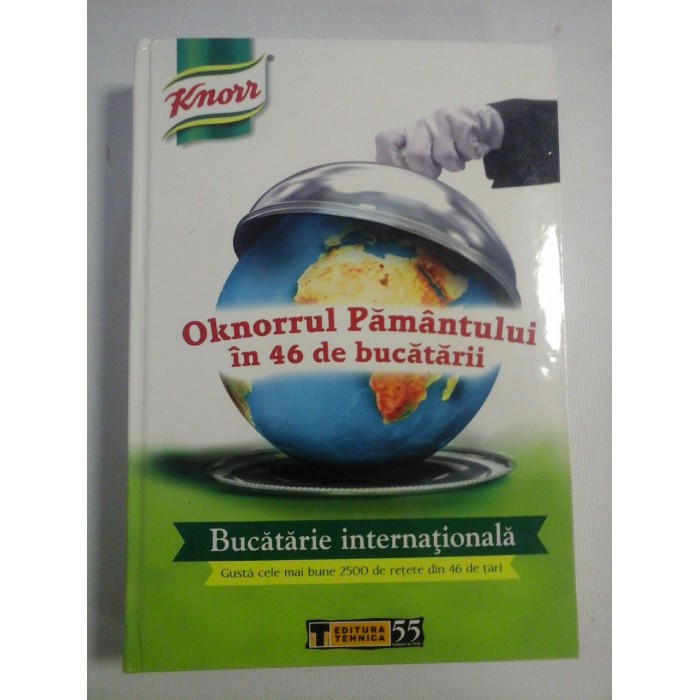    BUCATARIE  INTERNATIONALA  -  Liana Parjol Savulescu * Denisa Parjol Savulescu  